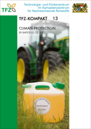 Cover TFZ-Kompakt 13: Climate protection by rapeseed oil fuel 