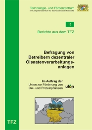 Cover Bericht 15 - Befragung von Betreibern dezentraler Ölsaatenverarbeitungsanlagen