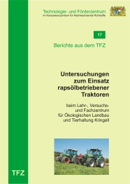 Cover Bericht 17 - Untersuchungen zum Einsatz rapsölbetriebener Traktoren
