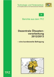 Cover Bericht 34 - Dezentrale Ölsaatenverarbeitung 2012/2013