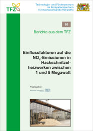 Cover TFZ-Bericht 66: Einflussfaktoren auf die NOx-Emissionen in Hackschnitzelheizwerken zwischen 1 und 5 Megawatt