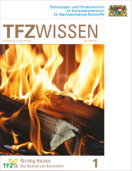 Cover TFZ-Wissen 1: Richtig Heizen. Der Betrieb von Kaminofen. 