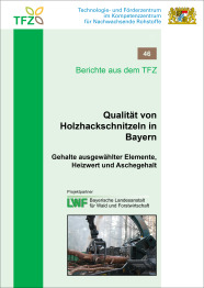 Cover TFZ-Bericht 46: Qualität von Holzhackschnitzeln in Bayern